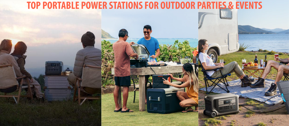 Top Portable Power Stations for Outdoor Parties, Tailgating, and Events: EcoFlow, Jackery, and Anker Solix